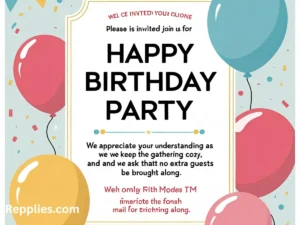 Read more about the article 255+Polite Way to Say No Extra Guests to a Birthday Party 2025