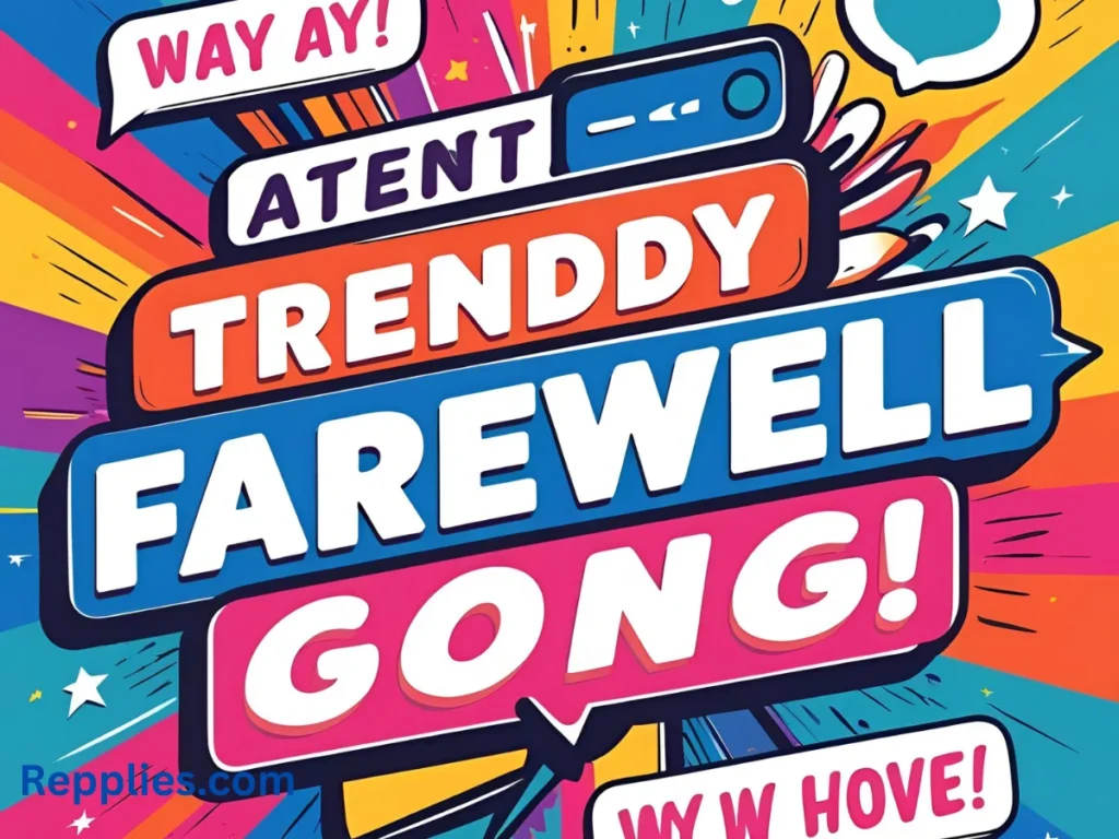 Trendy Farewell Slang for Younger Audiences